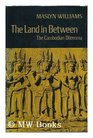 The Land in Between the Cambodian Dilemma