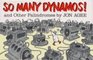 So Many Dynamos! : and Other Palindromes