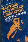 Marxism and Human Liberation