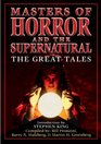 Masters of Horror  the Supernatural The Great Tales