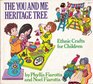 The You and Me Heritage Tree Children's Crafts from 21 American Traditions