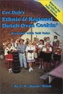 Cee Dub's Ethnic  Regional Dutch Oven Cookin'