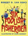 Six Foolish Fishermen