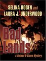 Bad Lands A Holmes  Storm Mystery