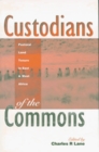 Custodians of the Commons Pastoral Land Tenure in East and West Africa