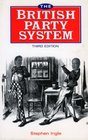 British Party System Third Edition