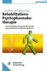 RehabilitationsPsychopharmakotherapie