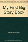 My First Big Story Book