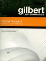 Criminal Procedure Gilbert Law Summaries