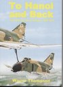 To Hanoi and Back The United States Air Force and North Vietnam 19661973