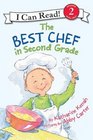 The Best Chef in Second Grade (I Can Read, Level 2)