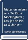 Matar UN Ruisenor/to Kill a Mockingbird