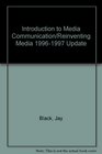 Introduction to Media Communication/Reinventing Media 19961997 Update
