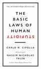 The Basic Laws of Human Stupidity The International Bestseller