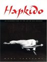 Hapkido An Introduction to the Art of SelfDefense  An Introduction to the Art of SelfDefense