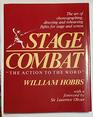 Stage Combat  The Action to the Word
