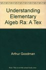 Understanding Elementary Algeb Ra A Tex