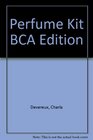Perfume Kit BCA Edition
