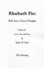Rhubarb Pie With Just a Taste of Naughty