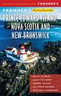 Frommer's EasyGuide to Prince Edward Island Nova Scotia and New Brunswick