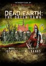 Dead Earth The Green Dawn