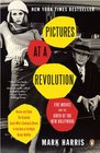 Pictures at a Revolution Five Movies and the Birth of the New Hollywood