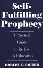 SelfFulfilling Prophecy
