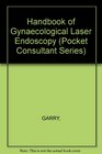 Handbook of Gynaecological Laser Endoscopy