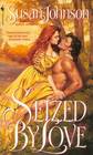 Seized by Love (Kuzan, Bk 1)