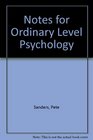 Notes for Ordinary Level Psychology