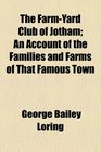 The farmyard club of Jotham