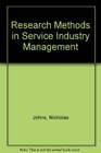 Research Methods in Service Industry Management