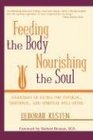 Feeding the Body Nourishing the Soul