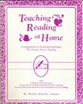 Teaching Reading at Home and School A Step by Step Guide to Foundational Language Arts