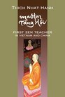 Master Tang Hoi First Zen Teacher in Vietnam and China