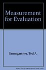 Measurement for Evaluation In Physical Education and Exercise Science
