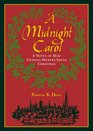 A Midnight Carol A Novel of How Charles Dickens Saved Christmas