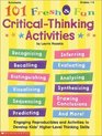 101 Fresh  Fun CriticalThinking Activities
