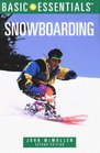 Basic Essentials Snowboarding 2nd Edition