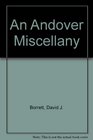 An Andover Miscellany