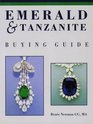 Emerald and Tanzanite Buying Guide