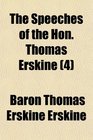 The Speeches of the Hon Thomas Erskine
