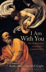 I Am With You The Archbishop of Canterbury's Lent Book 2016