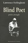 blind poet  poete aveugle