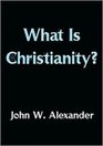 What is Christianity