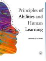Principles Of Abilities And Human Learning