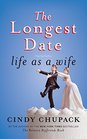 The Longest Date Life as a Wife