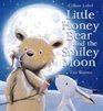 Little Honey Bear And the Smiley Moon