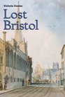 Lost Bristol