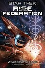 Star Trek  Rise of the Federation 3 Zweifelhafte Logik